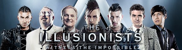 THE ILLUSIONISTS - Witness The Impossible